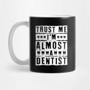 Dental Hypienist Mug